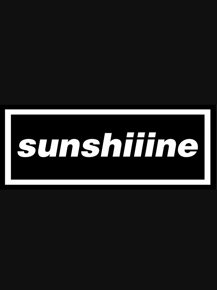 Sunshine Minimal Quote by rlgfzihr92 T-Shirts, Hoodie, Sweatshirt | BlankRebels.com (Image 3)