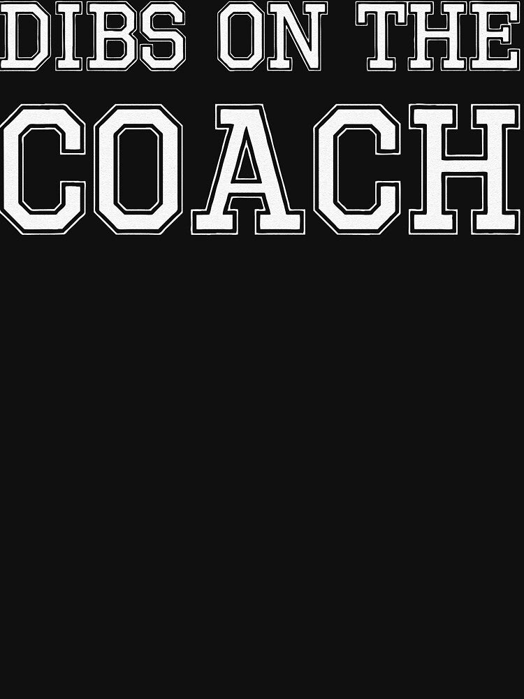 Dibs On The Coach Design for a Baseball Coach Wife by roseleebean T-Shirts, Hoodie, Sweatshirt | BlankRebels.com (Image 3)