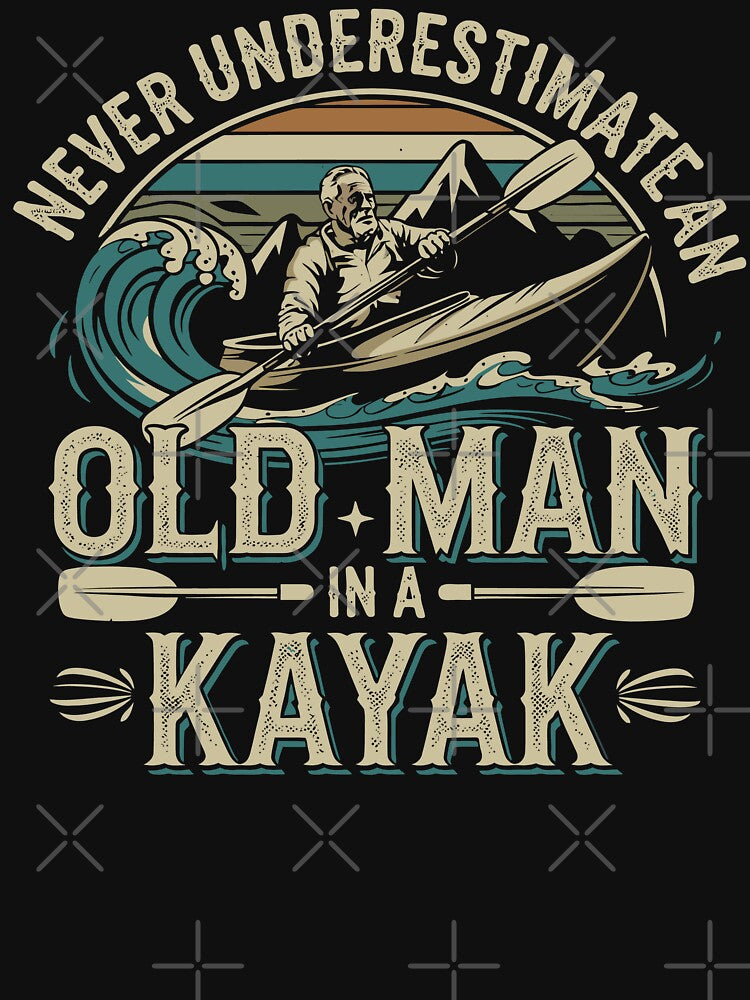 Never Underestimate an Old Man in a Kayak – Kayaking by tmerchtrends
