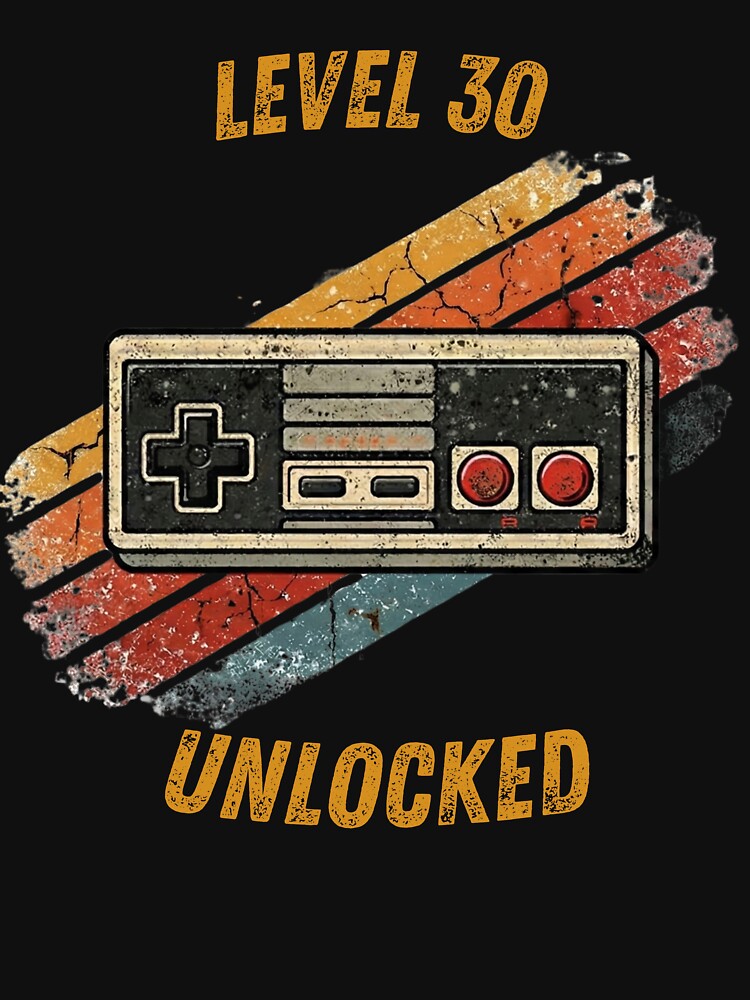Level 30 Unlocked - Funny 30th Birthday Retro Gamer Gift by JakubDesigns89 T-Shirts, Hoodie, Sweatshirt (Image 3)