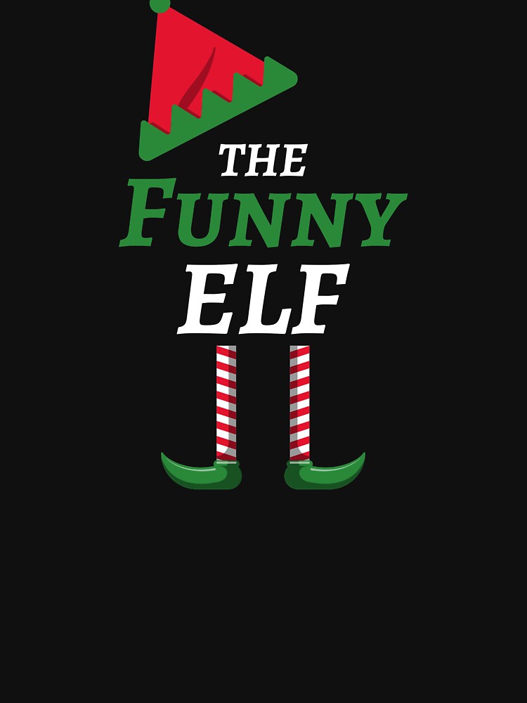The Funny Elf matching family Christmas by HolidayTees T-Shirts, Hoodie, Sweatshirt | BlankRebels.com (Image 3)