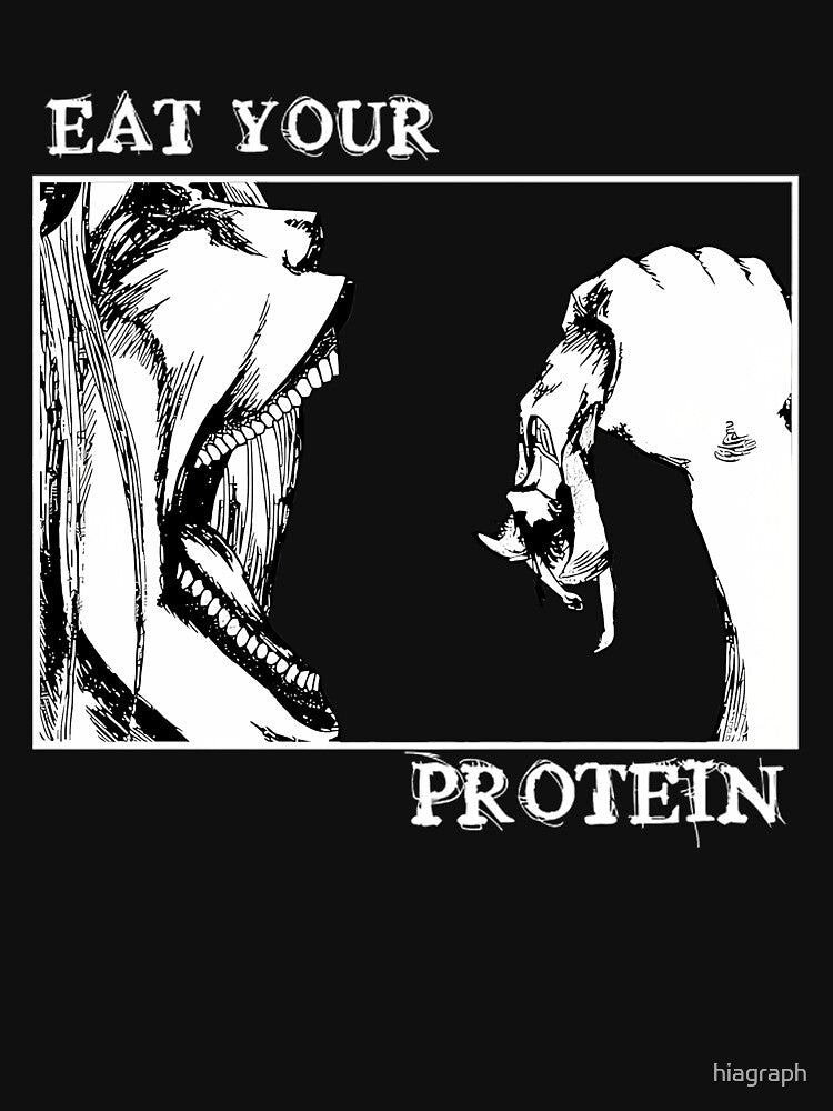 A.t.t.a.c.k On T.i.t.a.n Eat Your Protein Aot Eren Y.e.a.g.e.r by hiagraph T-Shirts, Hoodie, Sweatshirt (Image 3)