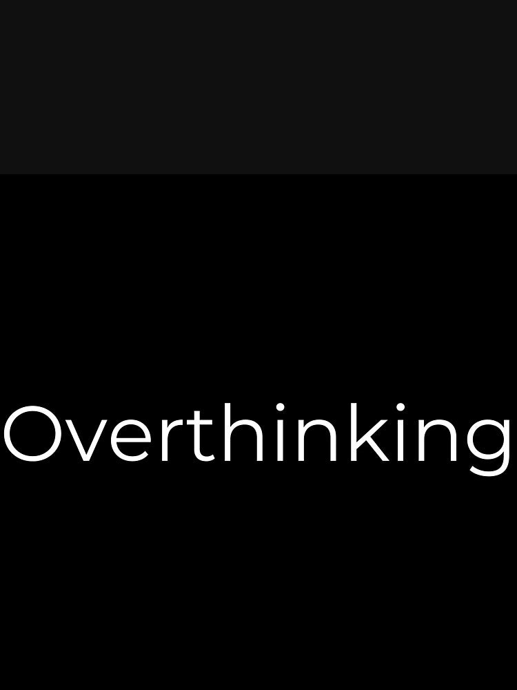 Overthinking Club by FredyDesignHub T-Shirts, Hoodie, Sweatshirt | BlankRebels.com (Image 3)