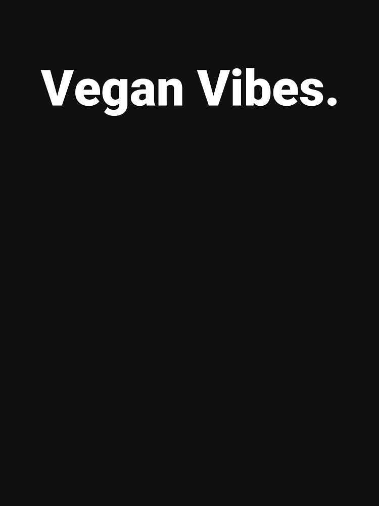 Vegan Vibes. by Text-based T-Shirts and Gifts Hoodie, Sweatshirt | BlankRebels.com (Image 3)