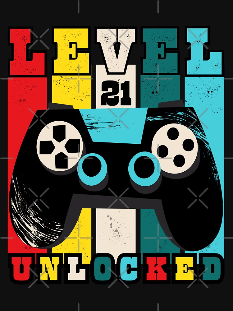 Happy Birthday To You - Level 21 Unlocked by relso T-Shirts, Hoodie, Sweatshirt | BlankRebels.com (Image 3)