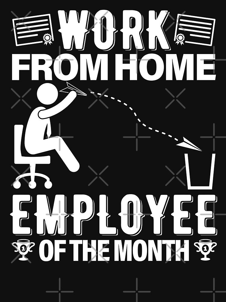 Work From Home Employee Of The Month Livelihood by GravitiTees T-Shirts, Hoodie, Sweatshirt | BlankRebels.com (Image 3)