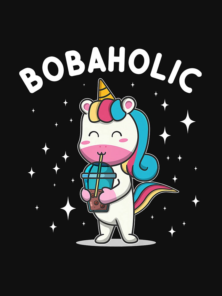 BOBAHOLIC UNICORN KAWAII CUTE BUBBLE MILK BOBA TEA by sobriowslen T-Shirts, Hoodie, Sweatshirt | BlankRebels.com (Image 3)