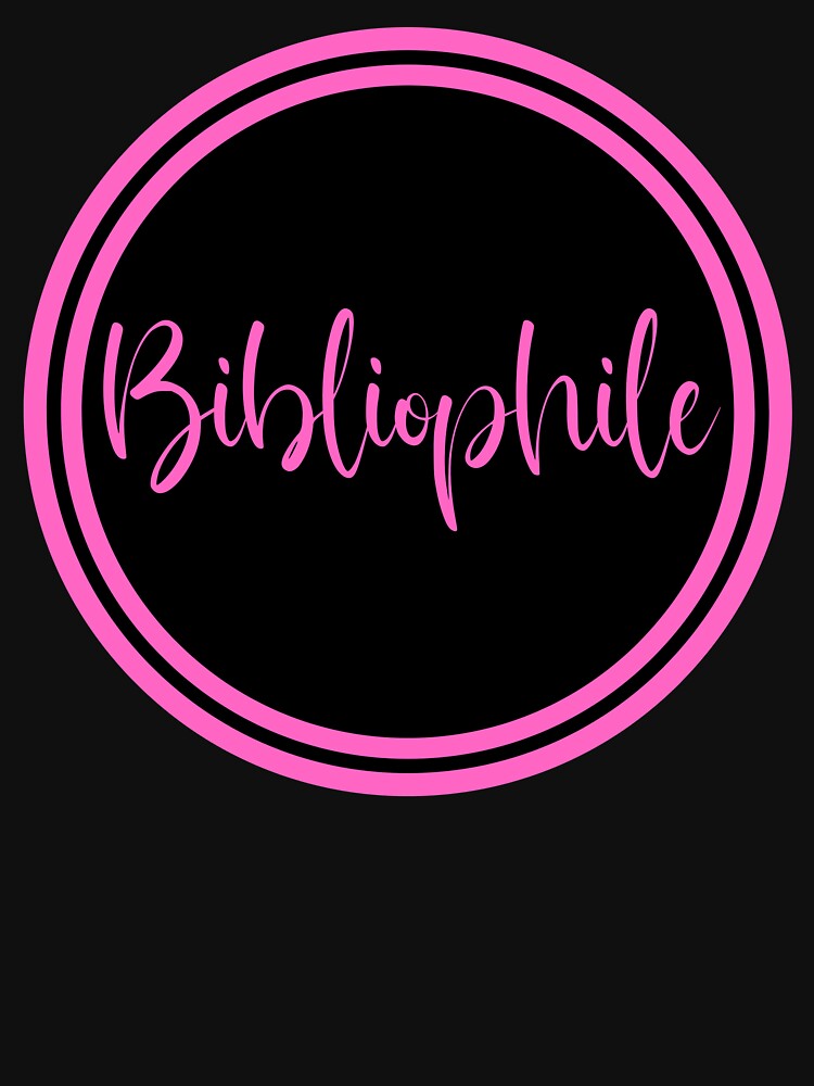 Bibliophile - Booklover by JourneyCreative
