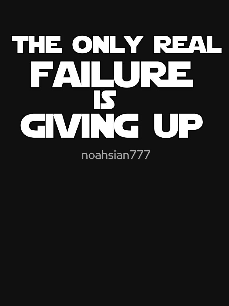 Not giving up - Quotes by noahsian777 T-Shirts, Hoodie, Sweatshirt | BlankRebels.com (Image 3)