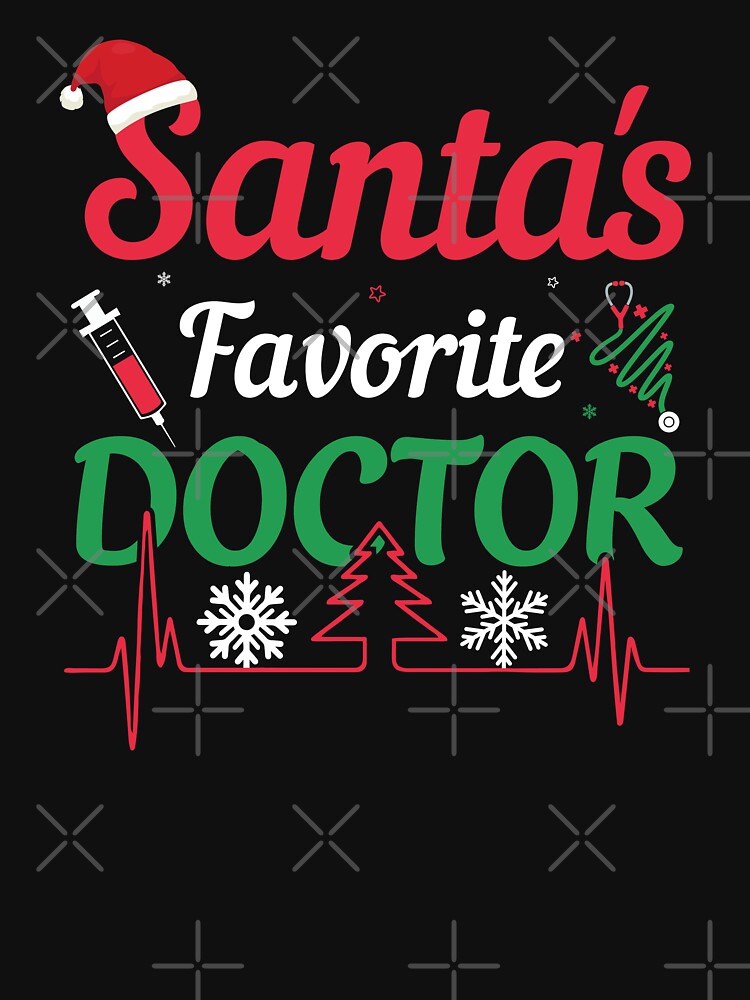 Santa's Favorite Doctor - Funny Christmas 2021 by thecooltable T-Shirts, Hoodie, Sweatshirt | BlankRebels.com (Image 3)