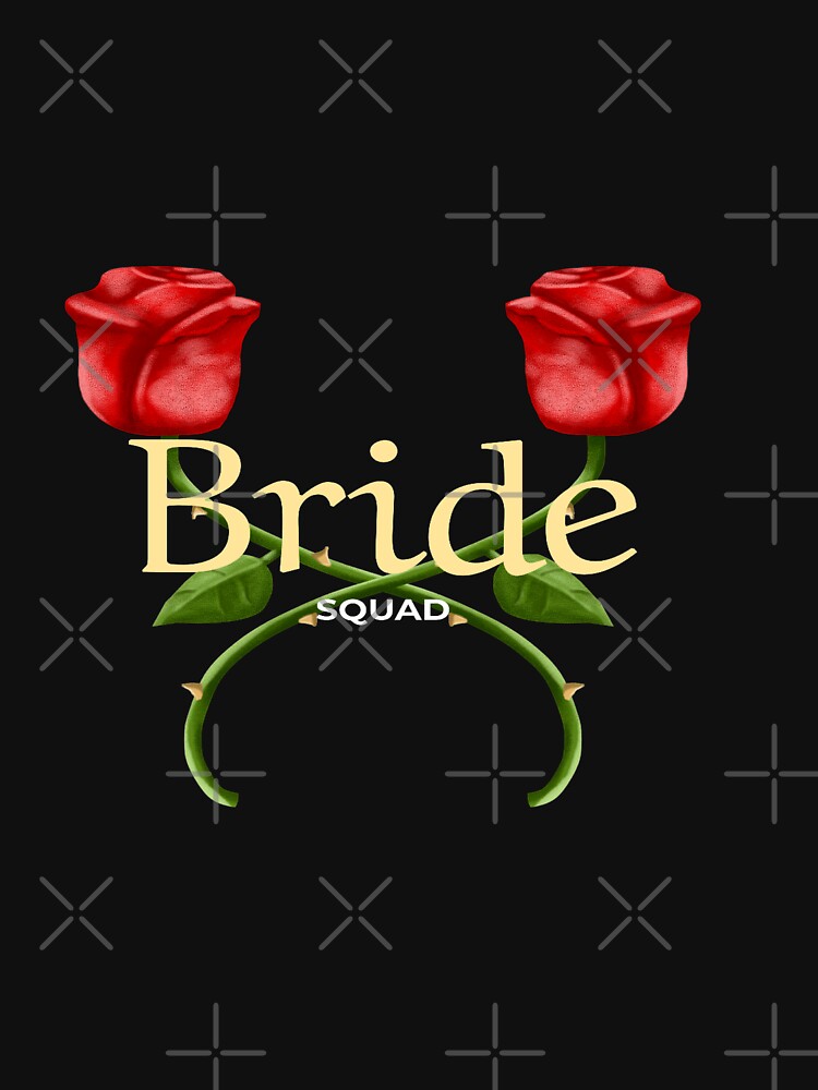 BRIDE SQUAD by RetroPlaceee T-Shirts, Hoodie, Sweatshirt | BlankRebels.com (Image 3)