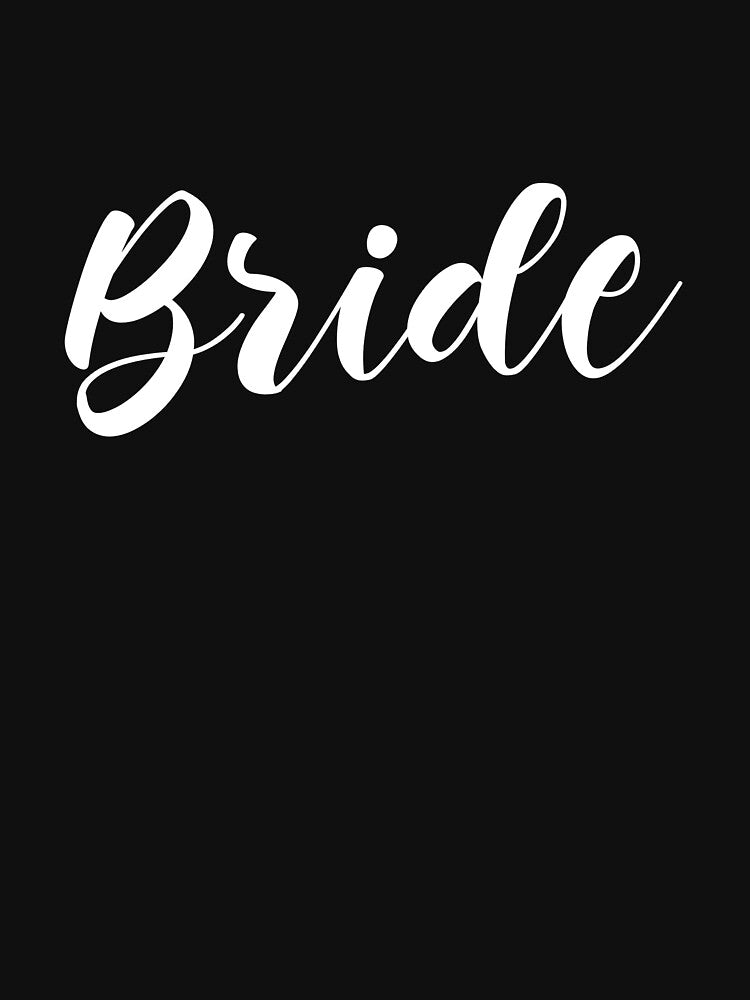 Bride (white) by Allyoudois T-Shirts, Hoodie, Sweatshirt | BlankRebels.com (Image 3)