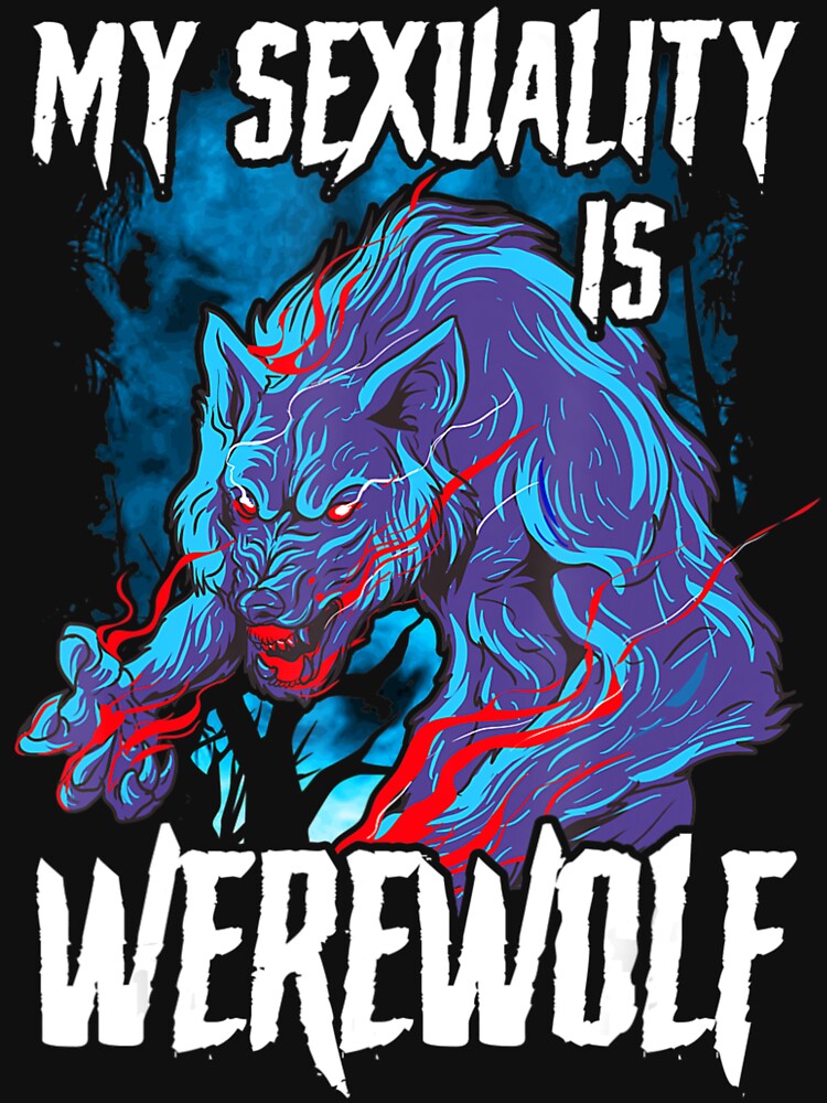 Gay Pride Halloween Lgbt My Sexuality Is Werewolf No Labels by KeelyGrady T-Shirts, Hoodie, Sweatshirt (Image 3)