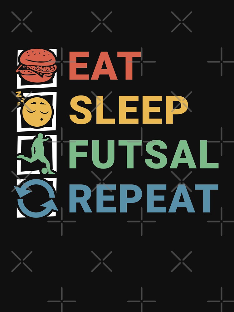 Copy of Eat Sleep Futsal Repeat - Retro by UssefDesigns