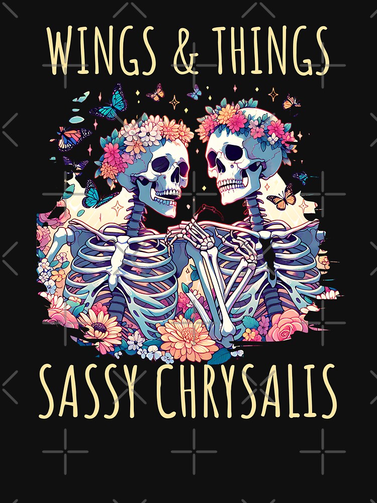 Wings & Things Sassy Chrysalis Butterfly And Skeleton by Odetee T-Shirts, Hoodie, Sweatshirt | BlankRebels.com (Image 3)