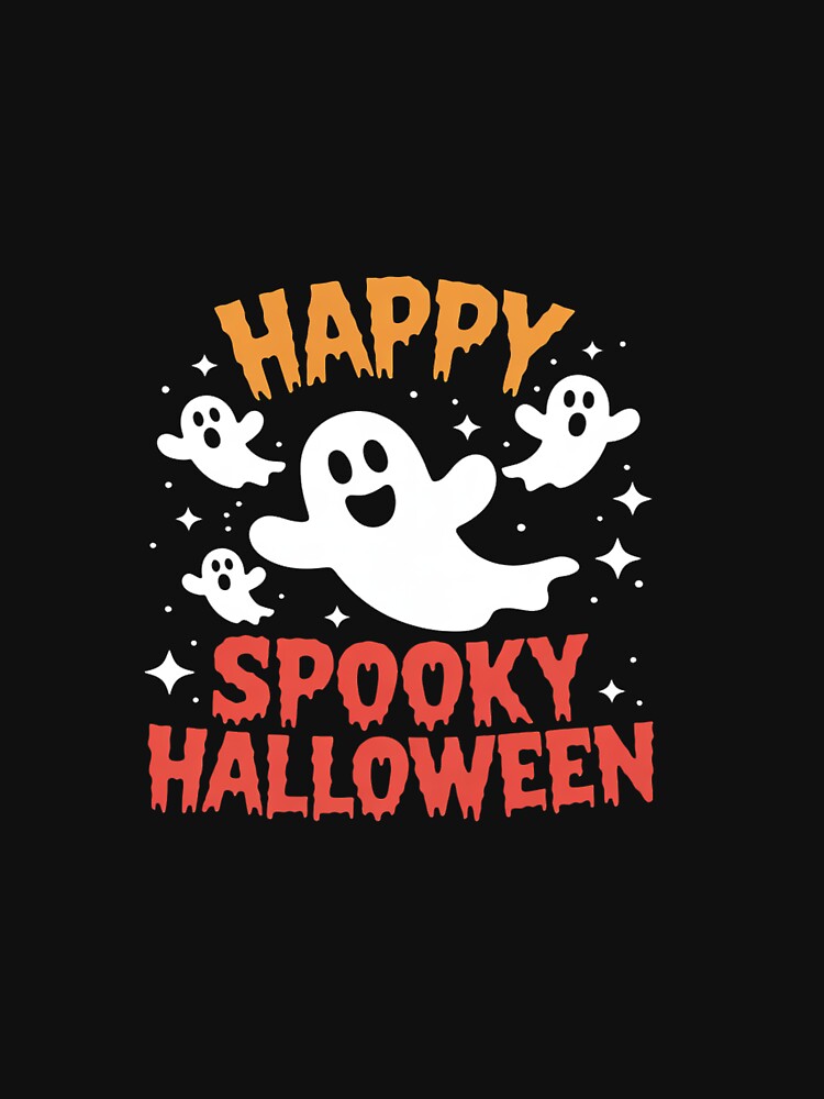 Happy Spooky Halloween - Spooky & Funny Halloween by tkhrbika T-Shirts, Hoodie, Sweatshirt | BlankRebels.com (Image 3)