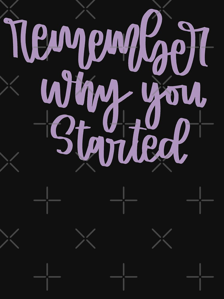 Remember Why You Started Lettering Quote by Slletterings T-Shirts, Hoodie, Sweatshirt | BlankRebels.com (Image 3)