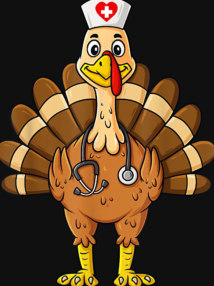 Thanksgiving Nurse Turkey Scrub Funny Nursing by ePeraleza T-Shirts, Hoodie, Sweatshirt | BlankRebels.com (Image 3)