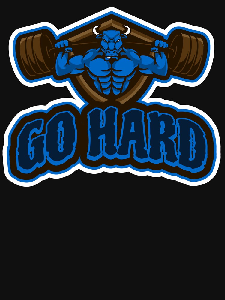 GO HARD!! by MJ96-PRO T-Shirts, Hoodie, Sweatshirt | BlankRebels.com (Image 3)
