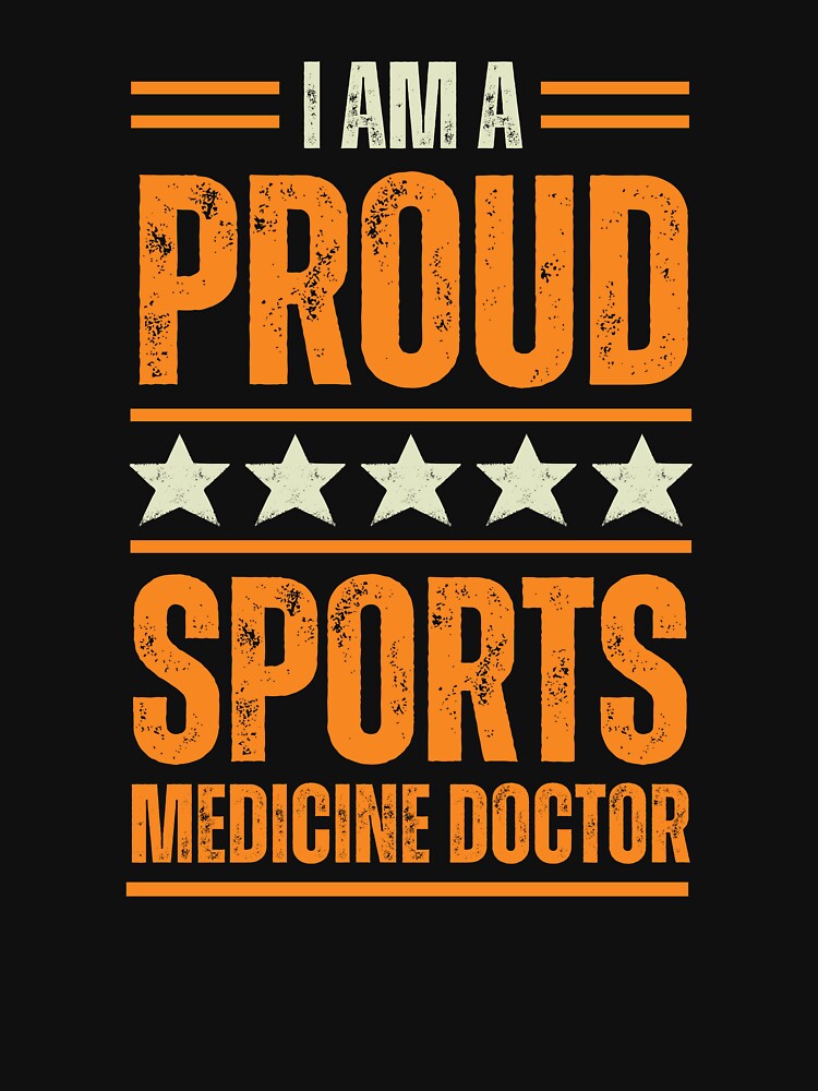 I'm A very proud Sports Medicine Doctor by rootartino T-Shirts, Hoodie, Sweatshirt | BlankRebels.com (Image 3)