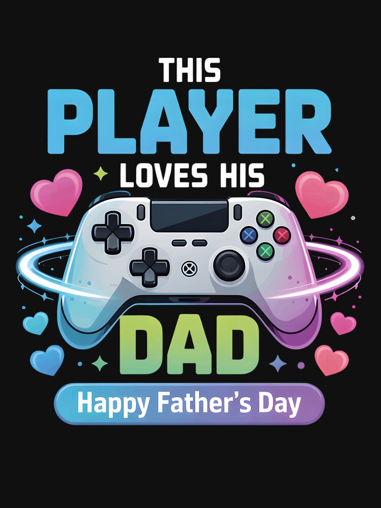 Gaming Happy Fathers Day For Boys Toddler Boy Video Games by clothesy7 T-Shirts, Hoodie, Sweatshirt (Image 3)