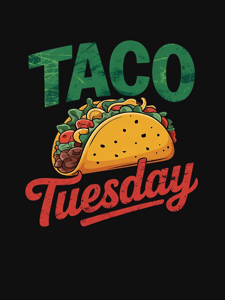 Funny Mexican Taco Lover Taco Tuesday Foodie Mexico Taco by AvagondaMind T-Shirts, Hoodie, Sweatshirt (Image 3)
