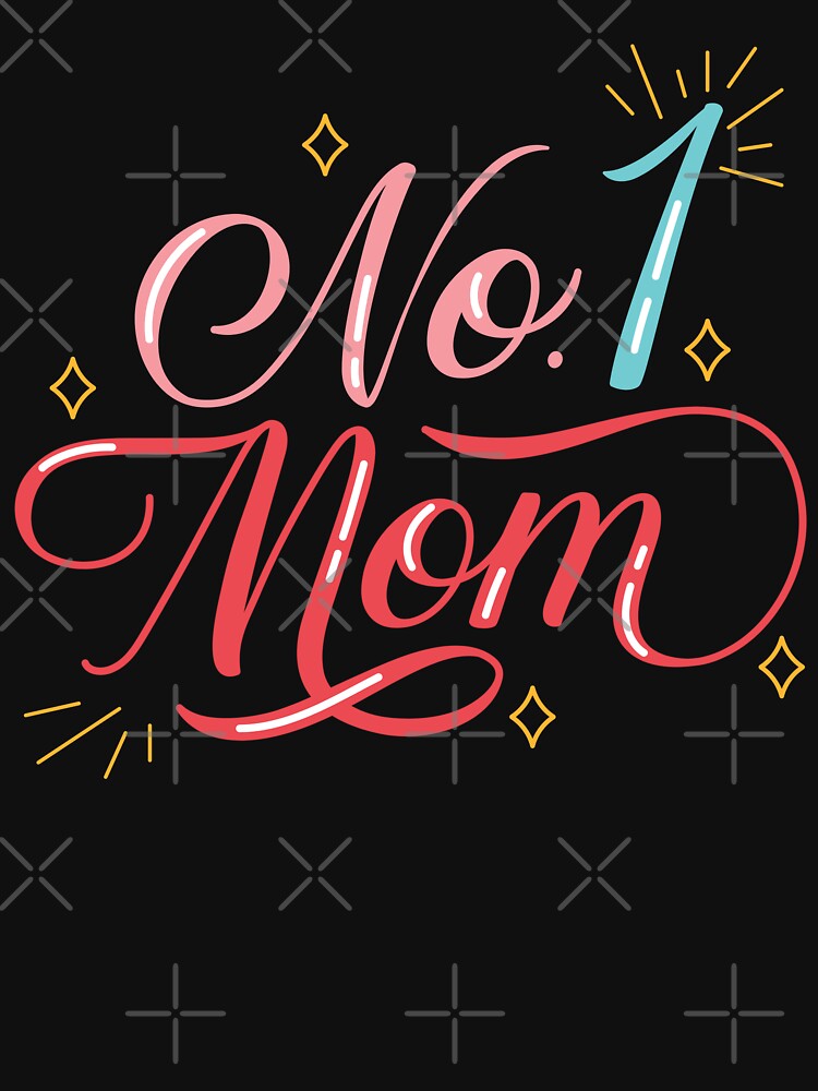 No1 Mom Womens Best Mom Ever, Mama Funny Mommy, for Mothers Day, Happy Mothers Day 2022 by EyanShop T-Shirts,... (Image 3)