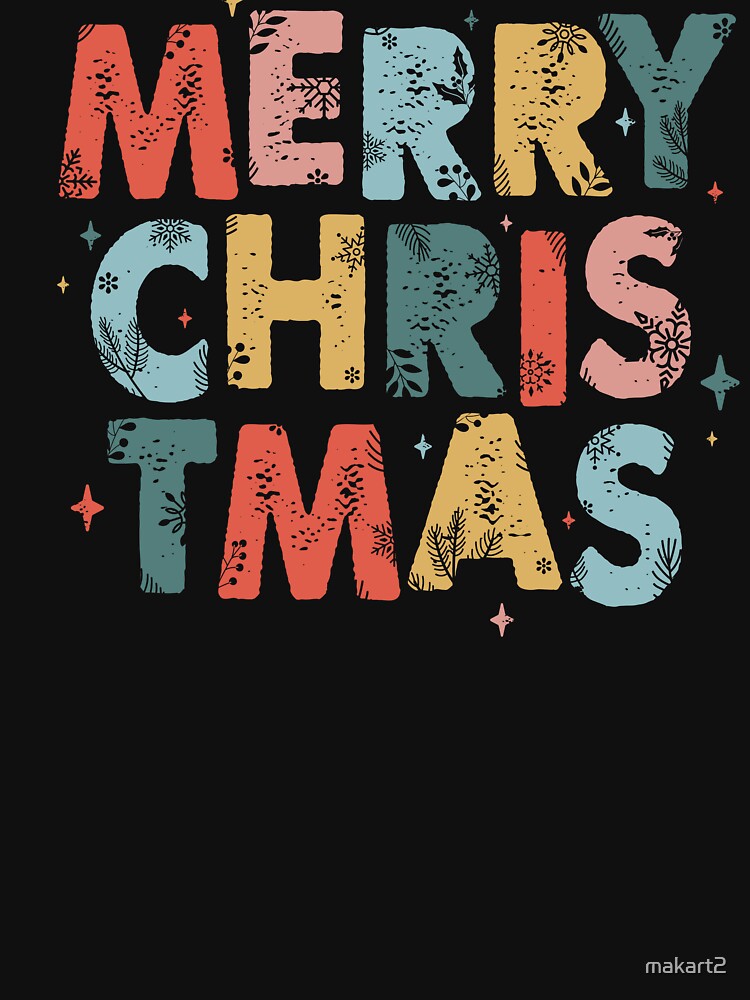 Merry Christmas by makart2 T-Shirts, Hoodie, Sweatshirt | BlankRebels.com (Image 3)