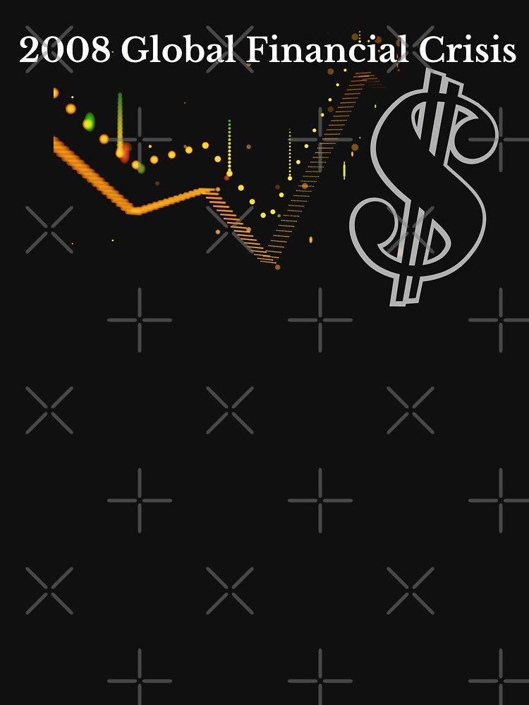2008 Global Financial Crisis by fusedtees T-Shirts, Hoodie, Sweatshirt | BlankRebels.com (Image 3)