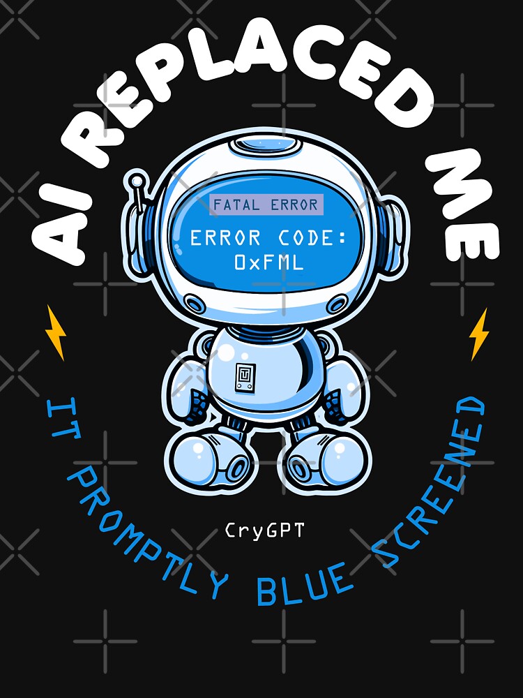 AI Replaced Me It Promptly Blue Screened Cute Robot Design Funny Tech Humor for Programmers & IT Nerds by... (Image 3)