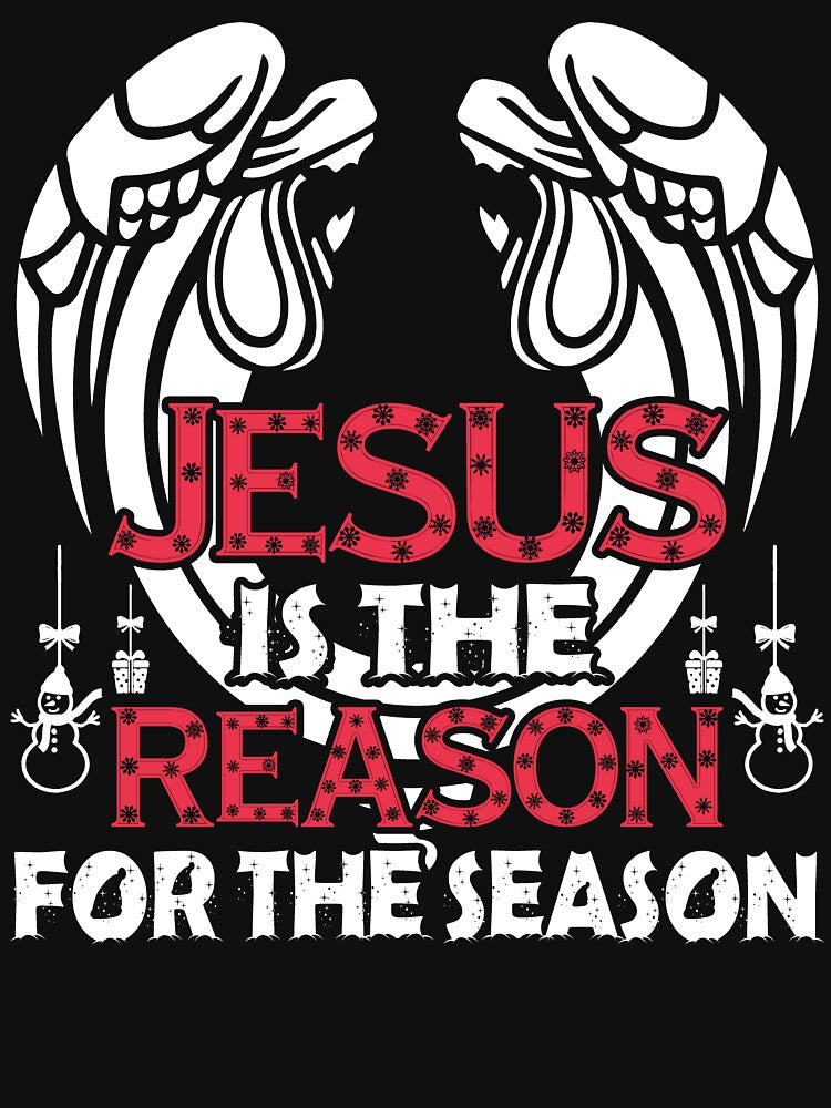 Christmas - Christmas, Jesus Is The Reason For The Season by UnknownArtistt T-Shirts, Hoodie, Sweatshirt (Image 3)