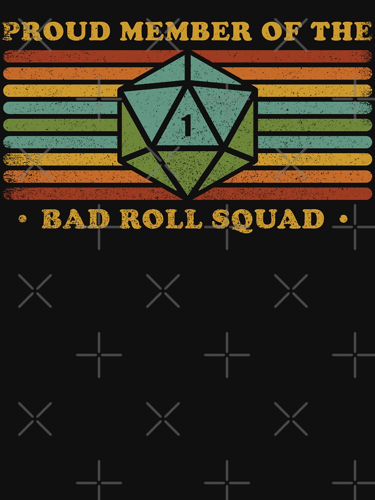 RPG Vintage - Proud Member Bad Roll by Studio Mootant T-Shirts, Hoodie, Sweatshirt | BlankRebels.com (Image 3)