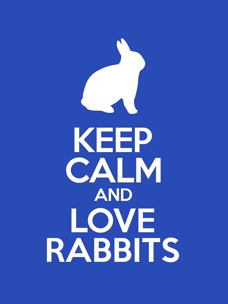 Keep Calm Love Rabbits T-Shirts, Hoodie, Sweatshirt