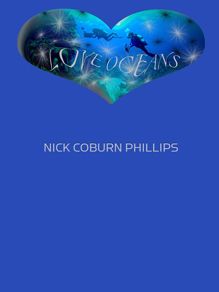 OCEAN LOVER by NICK COBURN PHILLIPS T-Shirts, Hoodie, Sweatshirt | BlankRebels.com (Image 3)