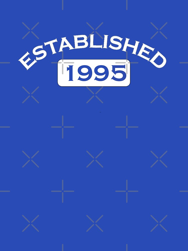 Established 1995 by tnoteman557 T-Shirts, Hoodie, Sweatshirt | BlankRebels.com (Image 3)