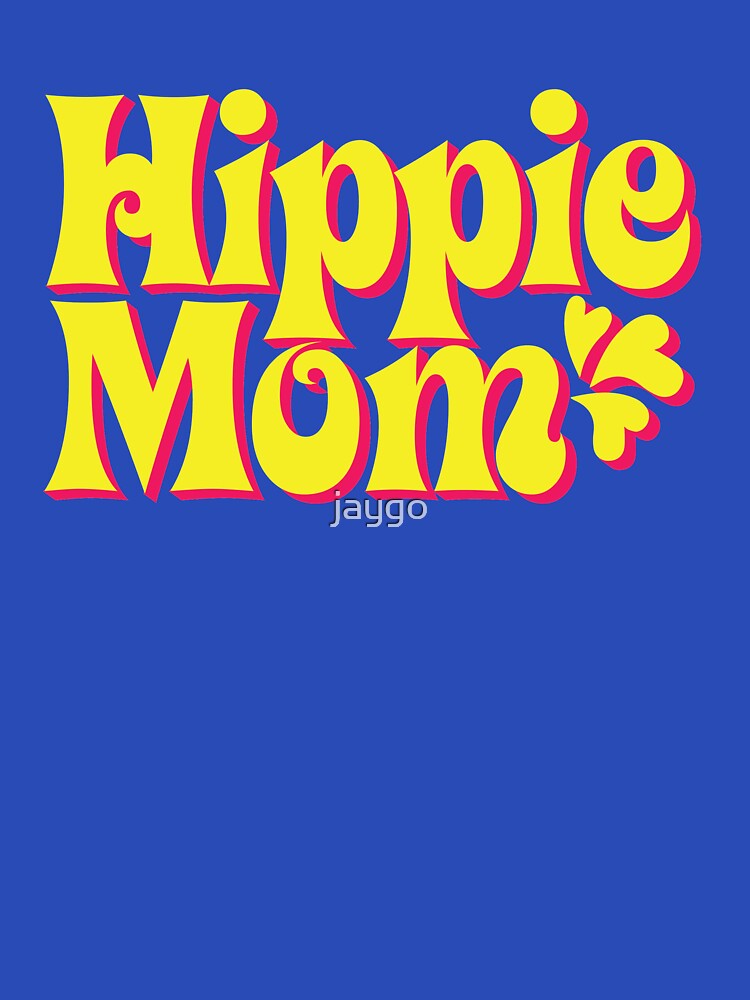 Hippie Mom Retro by jaygo T-Shirts, Hoodie, Sweatshirt | BlankRebels.com (Image 3)