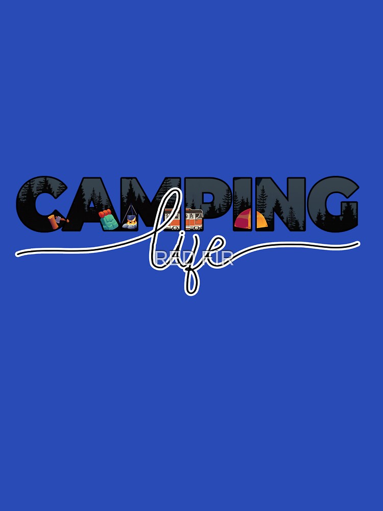 Camping by RED FIR T-Shirts, Hoodie, Sweatshirt | BlankRebels.com (Image 3)
