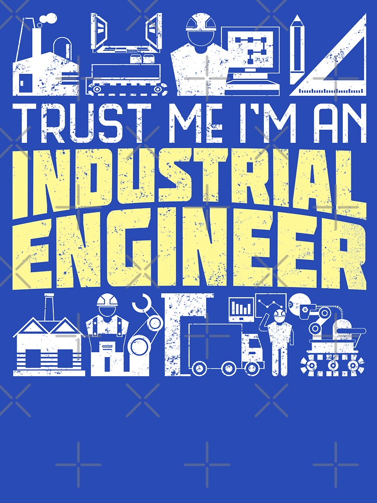 Industrial Engineer Trust Me by DamnGoodDesign T-Shirts, Hoodie, Sweatshirt | BlankRebels.com (Image 3)