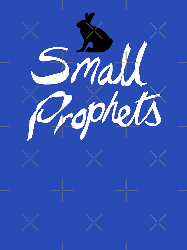 Small Prophets by Captain Howdy T-Shirts, Hoodie, Sweatshirt | BlankRebels.com (Image 3)