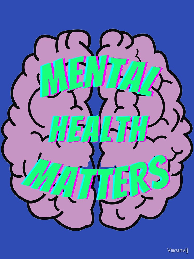 Mental Health Matters - Mental Health by Varunvij T-Shirts, Hoodie, Sweatshirt | BlankRebels.com (Image 3)