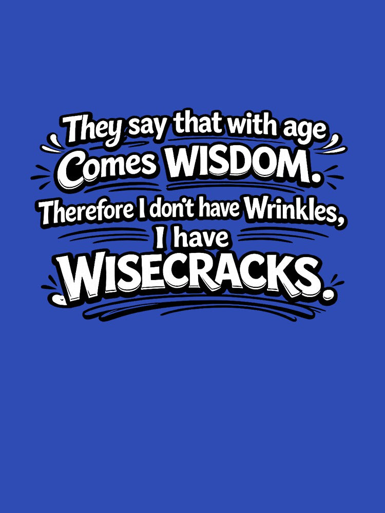 With Age Comes Wisdom by dontcryimhere T-Shirts, Hoodie, Sweatshirt | BlankRebels.com (Image 3)