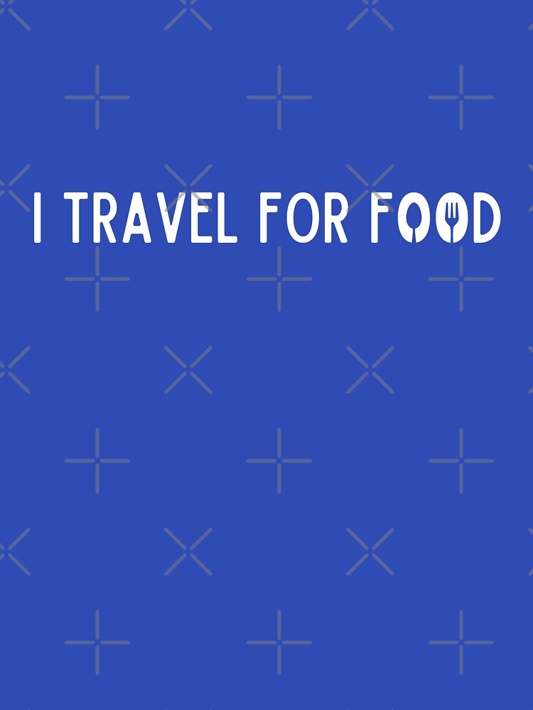 I Travel For Food | Spoon and Fork by WycWycCo T-Shirts, Hoodie, Sweatshirt | BlankRebels.com (Image 3)