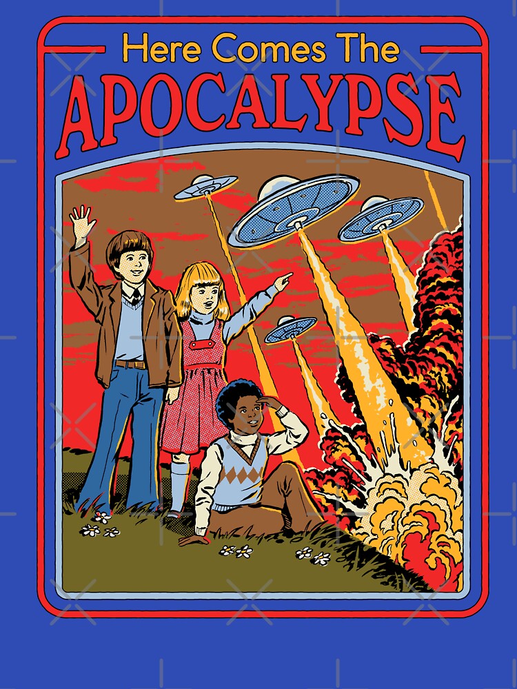 Here Comes The Apocalypse by Steven Rhodes