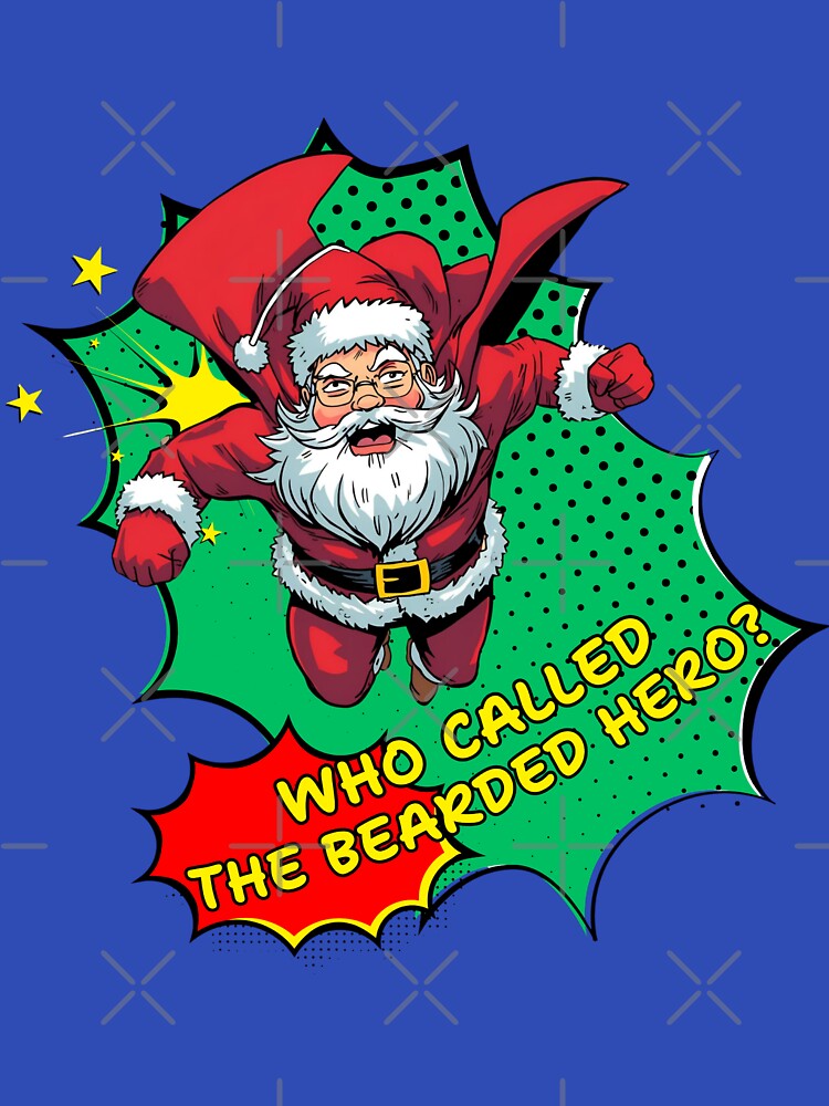 Bearded Christmas Hero – Comic Style Santa Claus Superhero by Ivy-Triggs T-Shirts, Hoodie, Sweatshirt (Image 3)