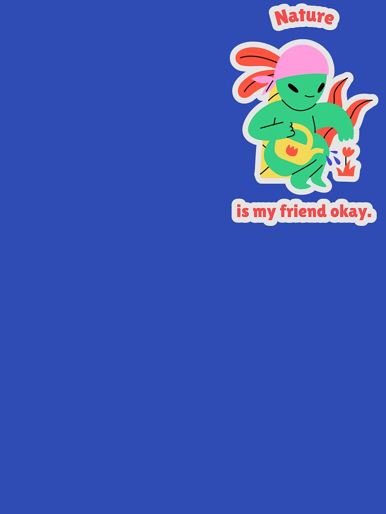 nature is my friend by Vernisefrancois T-Shirts, Hoodie, Sweatshirt | BlankRebels.com (Image 3)