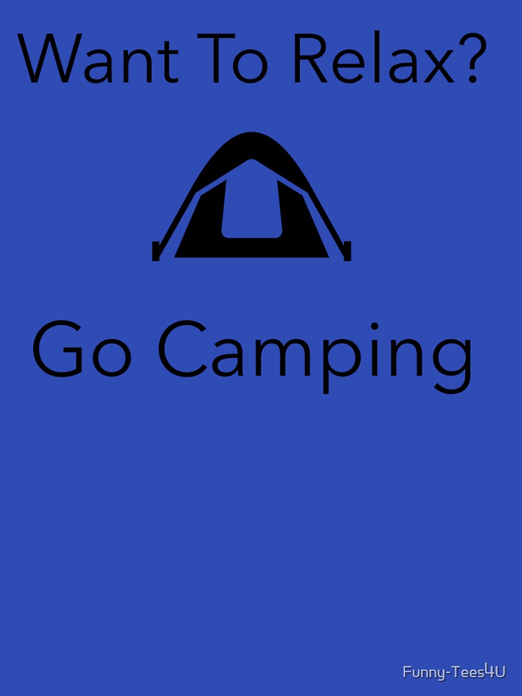 Camping T-Shirt by Funny-Tees4U Hoodie, Sweatshirt | BlankRebels.com (Image 3)