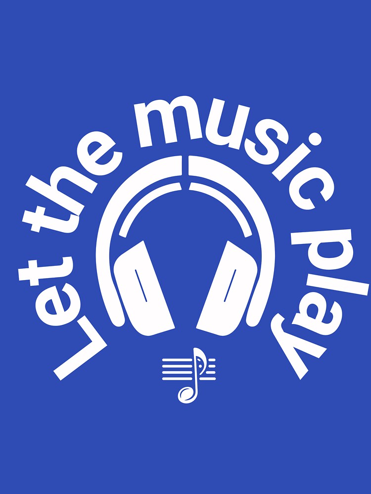 Let the music play by AndyG066 T-Shirts, Hoodie, Sweatshirt | BlankRebels.com (Image 3)