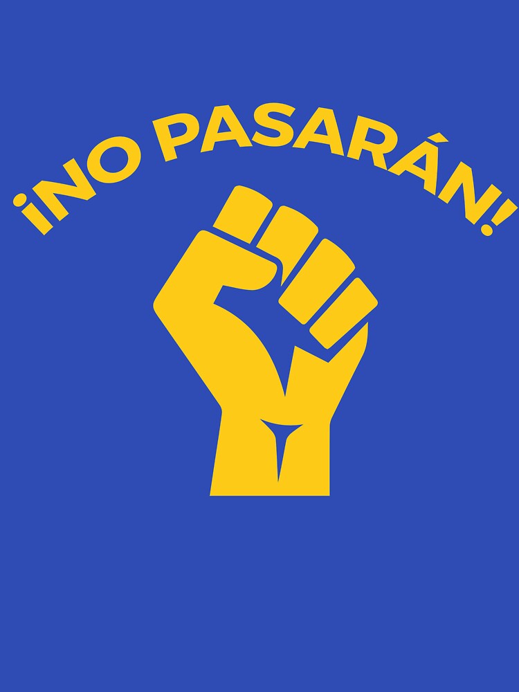 No pasaran by AlwaysAwesome T-Shirts, Hoodie, Sweatshirt | BlankRebels.com (Image 3)