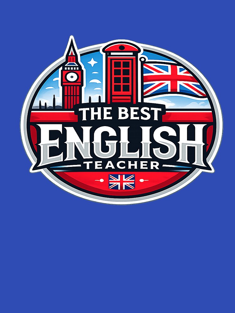 The Best English Teacher Ever | Funny Teacher Appreciation Gift Design by Kiziorq T-Shirts, Hoodie, Sweatshirt (Image 3)