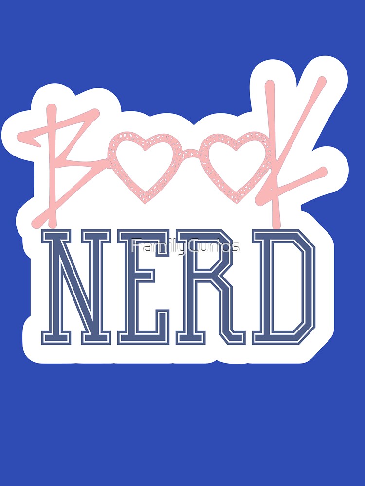 Book Nerd by FamilyCurios T-Shirts, Hoodie, Sweatshirt | BlankRebels.com (Image 3)